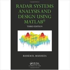 Radar Systems Analysis and Design Using MATLAB